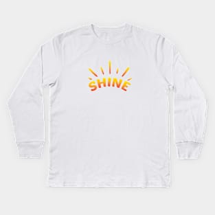 Shine Kids Long Sleeve T-Shirt